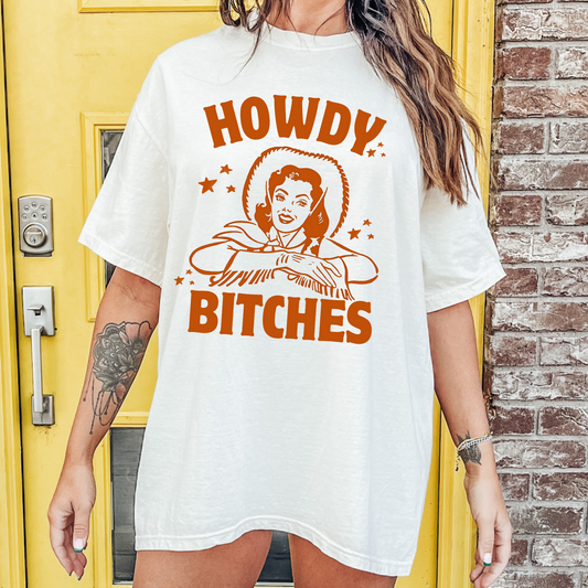 Howdy Bitches T-shirt