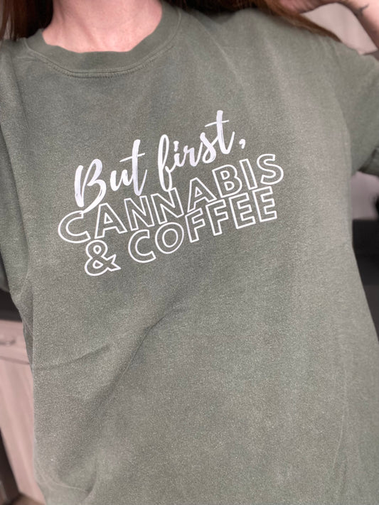 But First, Cannabis & Coffee