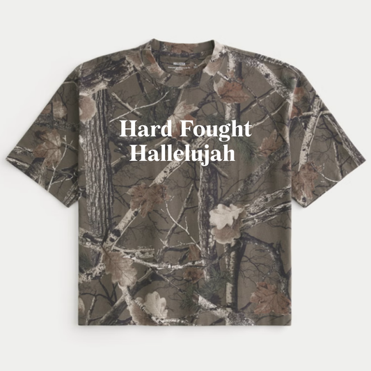 Hard Fought Hallelujah Camo