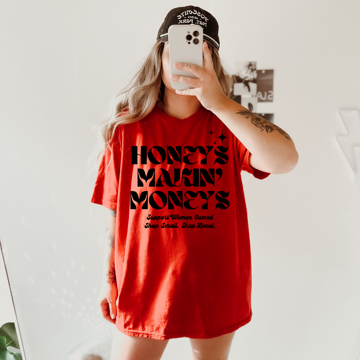 Honeys Makin' Moneys Support Woman Owned Small Biz Tshirt